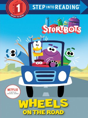 cover image of Wheels on the Road (StoryBots)